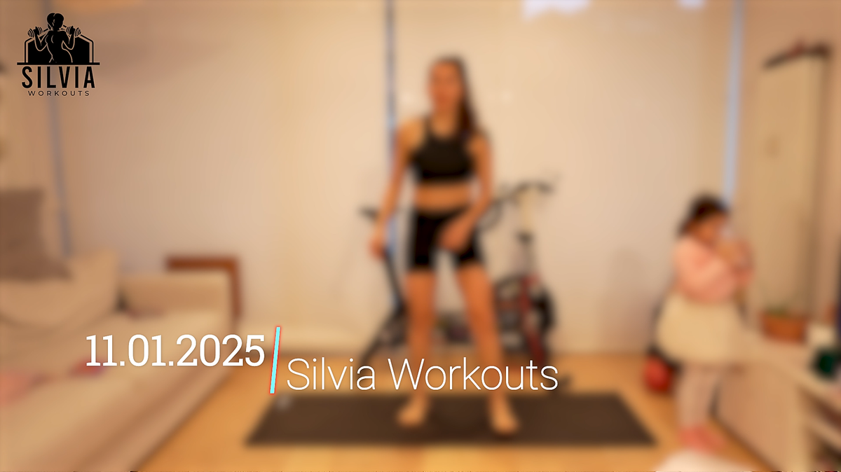 11.01.2025 - Silvia Workouts