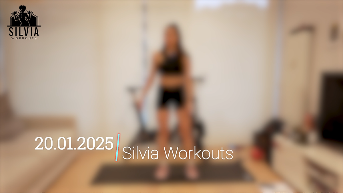 20.01.2025 - Silvia Workouts