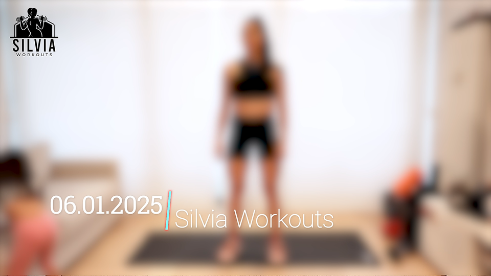06.01.2025 - Silvia Workouts