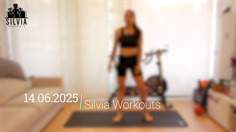 14.06.2025 - Silvia Workouts